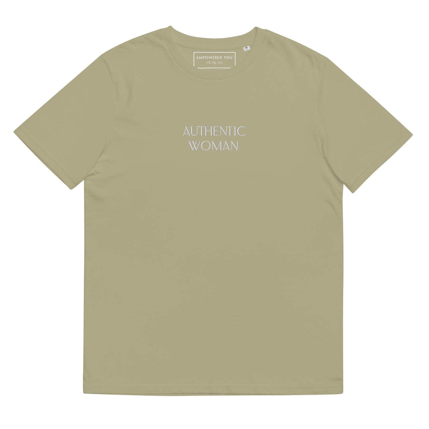 "AUTHENTIC WOMAN" Embroidered Organic Cotton T-Shirt - EMPOWERED YOU DESIGNS, LLC