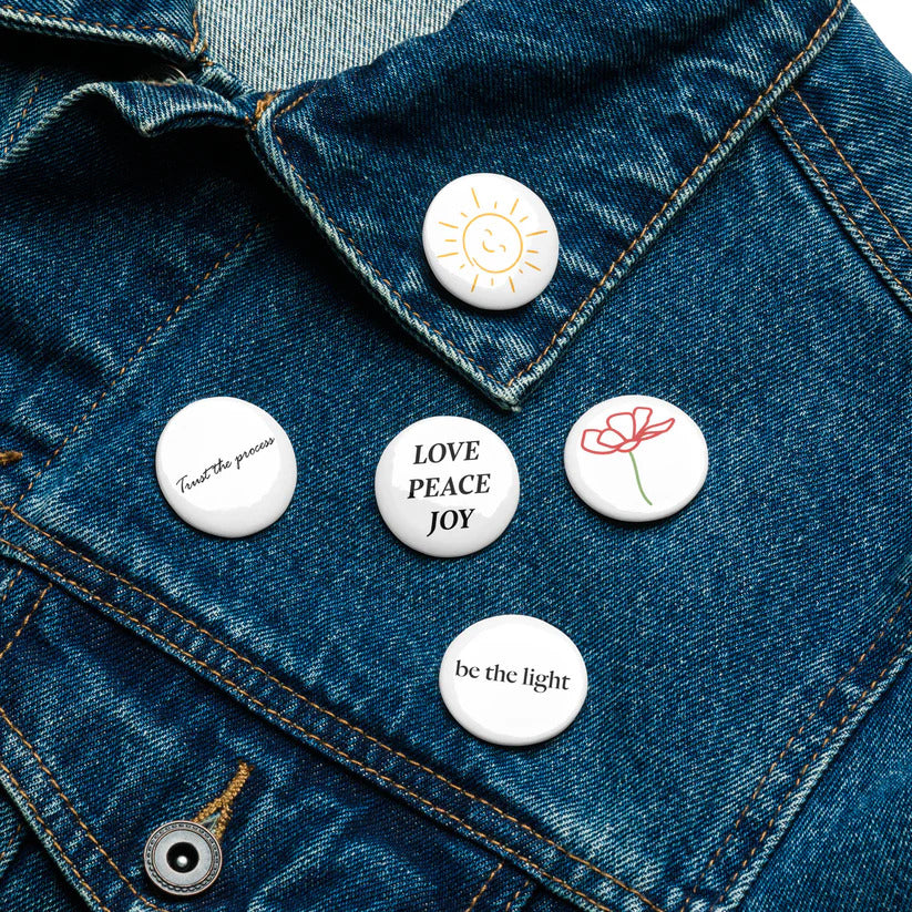 Pin Buttons (Set of 5) - EMPOWERED YOU DESIGNS, LLC