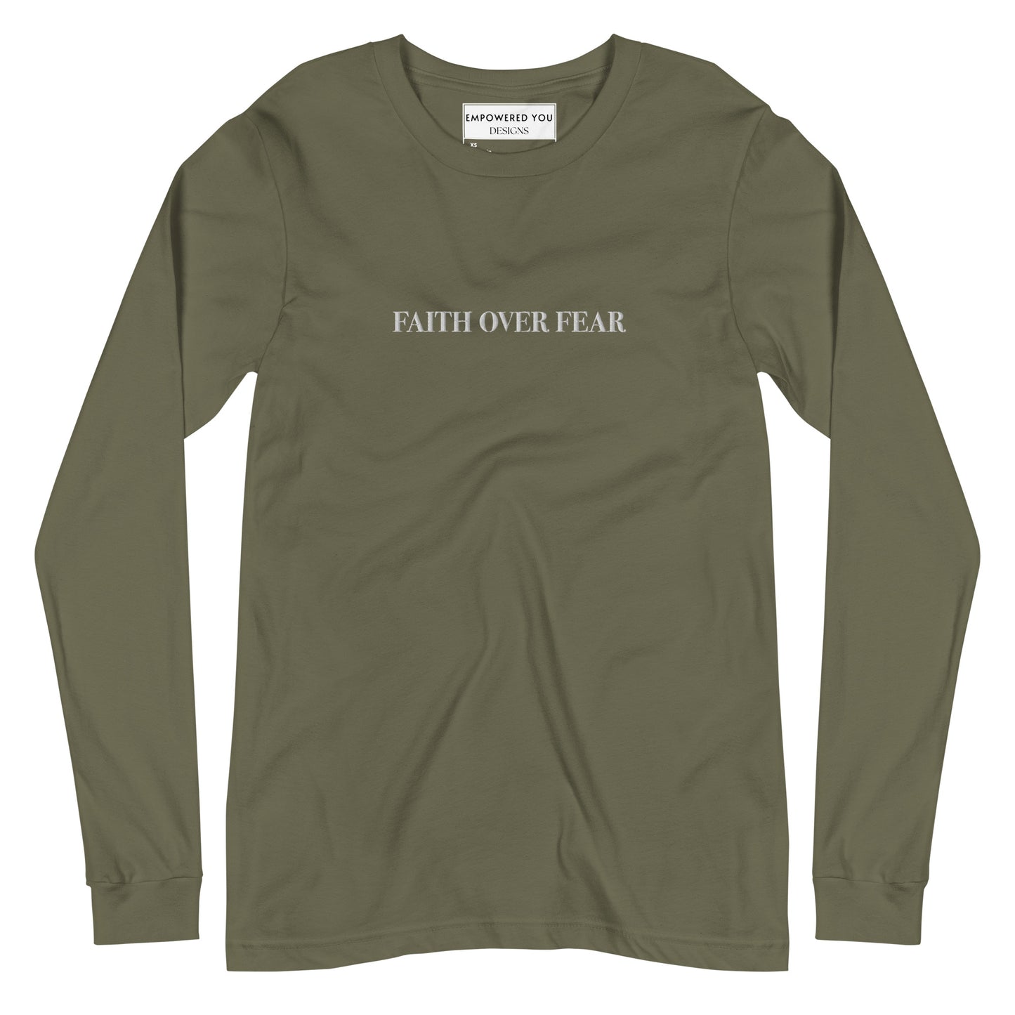 "FAITH OVER FEAR" Embroidered Long Sleeve Tee (Unisex) - EMPOWERED YOU DESIGNS, LLC